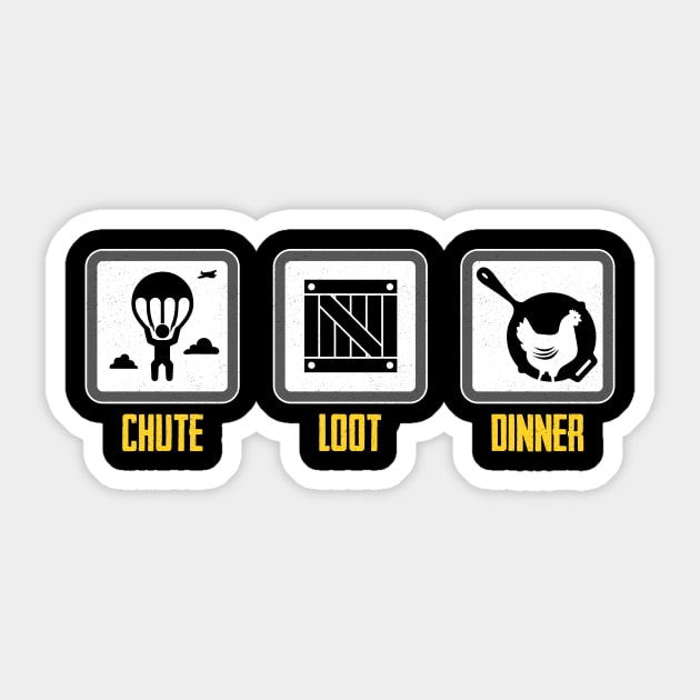 Chute - Loot - Dinner Sticker by TheHookshot